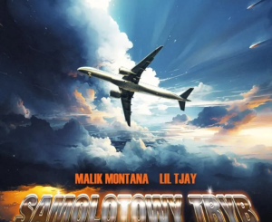DOWNLOAD MP3: MALIK MONTANA – SAMOLOTOWY TRYB FT. LIL TJAY