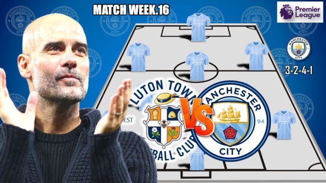 Luton Town vs. Manchester City lineups for their Premier League match in 2023–2024